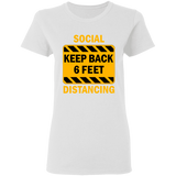 Social Distancing - G500L Ladies' 5.3 oz. T-Shirt