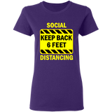 Social Distancing - G500L Ladies' 5.3 oz. T-Shirt