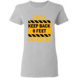 Social Distancing - G500L Ladies' 5.3 oz. T-Shirt