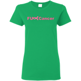 FUC< Cancer G500L Gildan Ladies' 5.3 oz. T-Shirt
