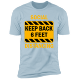 Social Distancing - NL3600 Premium Short Sleeve T-Shirt