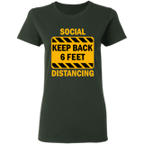 Social Distancing - G500L Ladies' 5.3 oz. T-Shirt