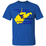 F*CKING FOLLOW the GUIDELINES WV Strong - G500 5.3 oz. T-Shirt