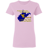 F*CKING FOLLOW the GUIDELINES WV Strong - G500L Ladies' 5.3 oz. T-Shirt