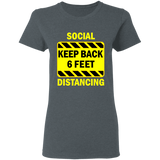 Social Distancing - G500L Ladies' 5.3 oz. T-Shirt