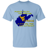 F*CKING FOLLOW the GUIDELINES WV Strong - G500 5.3 oz. T-Shirt