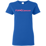 FUC< Cancer G500L Gildan Ladies' 5.3 oz. T-Shirt