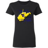 F*CKING FOLLOW the GUIDELINES WV Strong - G500L Ladies' 5.3 oz. T-Shirt