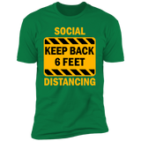 Social Distancing - NL3600 Premium Short Sleeve T-Shirt