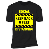 Social Distancing - NL3600 Premium Short Sleeve T-Shirt