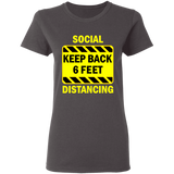 Social Distancing - G500L Ladies' 5.3 oz. T-Shirt