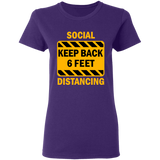 Social Distancing - G500L Ladies' 5.3 oz. T-Shirt