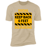 Social Distancing - NL3600 Premium Short Sleeve T-Shirt