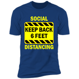 Social Distancing - NL3600 Premium Short Sleeve T-Shirt