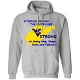 F*CKING FOLLOW the GUIDELINES WV Strong - G185 Pullover Hoodie 8 oz.