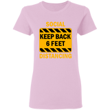 Social Distancing - G500L Ladies' 5.3 oz. T-Shirt