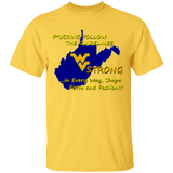 F*CKING FOLLOW the GUIDELINES WV Strong - G500 5.3 oz. T-Shirt