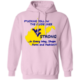 F*CKING FOLLOW the GUIDELINES WV Strong - G185 Pullover Hoodie 8 oz.