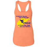 F*CKING FOLLOW the GUIDELINES WV Strong - NL1533 Ladies Ideal Racerback Tank