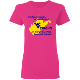 F*CKING FOLLOW the GUIDELINES WV Strong - G500L Ladies' 5.3 oz. T-Shirt