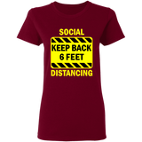 Social Distancing - G500L Ladies' 5.3 oz. T-Shirt