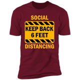 Social Distancing - NL3600 Premium Short Sleeve T-Shirt